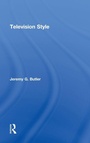 Cover: Television Style - Routledge