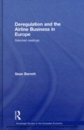 Cover: Deregulation and the Airline Business in Europe - Routledge