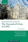 Cover: Blackstone's Guide to the Proceeds of Crime Act 2002 - Oxford University Press