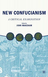 Abbildung von: New Confucianism: A Critical Examination - Palgrave MacMillan