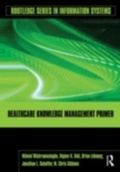 Cover: Healthcare Knowledge Management Primer - Routledge