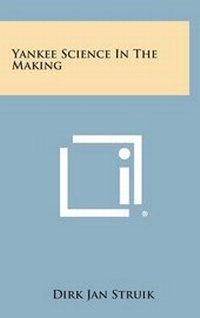 Enlarge image Cover: Yankee Science in the Making - Literary Licensing, LLC