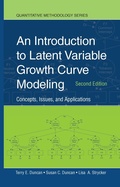 Cover: An Introduction to Latent Variable Growth Curve Modeling - Routledge