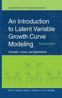 Enlarge image Cover: An Introduction to Latent Variable Growth Curve Modeling - Routledge