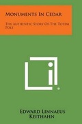 Cover: Monuments in Cedar - Literary Licensing, LLC