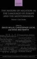 Cover: The History of Negation in the Languages of Europe and the Mediterranean - Oxford University Press