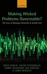 Enlarge image Cover: Making Wicked Problems Governable? - Oxford University Press