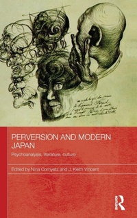 Enlarge image Cover: Perversion and Modern Japan - Routledge