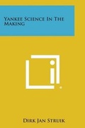 Cover: Yankee Science in the Making - Literary Licensing, LLC