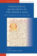 Cover: Theological Quodlibeta in the Middle Ages: The Thirteenth Century - Brill
