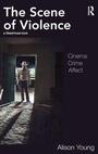 Cover: The Scene of Violence - Routledge Cavendish
