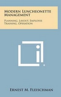 Abbildung von: Modern Luncheonette Management - Literary Licensing, LLC