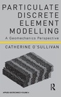 Cover: Particulate Discrete Element Modelling - CRC Press