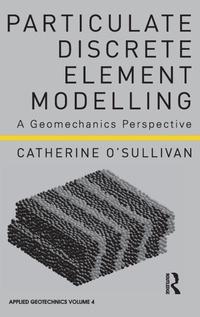 Enlarge image Cover: Particulate Discrete Element Modelling - CRC Press