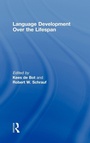Cover: Language Development Over the Lifespan - Routledge