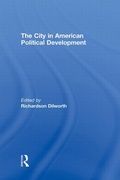 Abbildung von: The City in American Political Development - Routledge