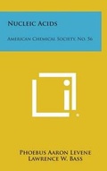 Cover: Nucleic Acids - Literary Licensing, LLC