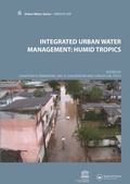 Cover: Integrated Urban Water Management: Humid Tropics - CRC Press