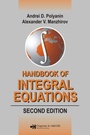 Cover: Handbook of Integral Equations - Chapman & Hall/CRC