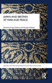 Enlarge image Cover: Japan and Britain at War and Peace - Routledge