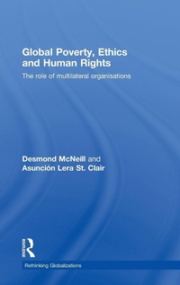 Enlarge image Cover: Global Poverty, Ethics and Human Rights - Routledge