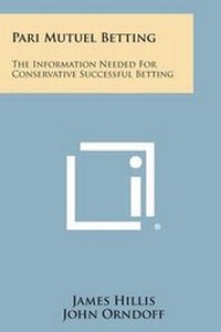 Abbildung von: Pari Mutuel Betting - Literary Licensing, LLC