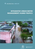 Cover: Integrated Urban Water Management: Humid Tropics - CRC Press