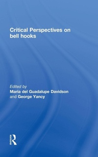 Enlarge image Cover: Critical Perspectives on bell hooks - Routledge