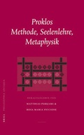 Cover: Proklos. Methode, Seelenlehre, Metaphysik - Brill