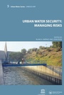 Cover: Urban Water Security: Managing Risks - Taylor & Francis