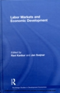 Enlarge image Cover: Labor Markets and Economic Development - Routledge