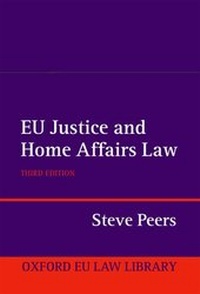 Abbildung von: EU Justice and Home Affairs Law - Oxford University Press