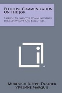 Enlarge image Cover: Effective Communication on the Job - Literary Licensing, LLC