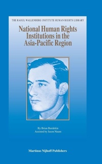 Enlarge image Cover: National Human Rights Institutions in the Asia-Pacific Region - Martinus Nijhoff