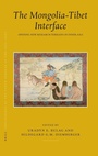 Cover: Proceedings of the Tenth Seminar of the IATS, 2003. Volume 9: The Mongolia-Tibet Interface - Brill