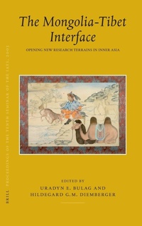 Enlarge image Cover: Proceedings of the Tenth Seminar of the IATS, 2003. Volume 9: The Mongolia-Tibet Interface - Brill
