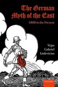 Cover: The German Myth of the East - Oxford University Press