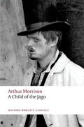 Cover: A Child of the Jago - Oxford University Press