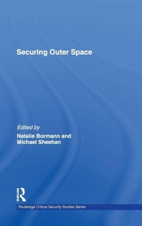 Enlarge image Cover: Securing Outer Space - Routledge