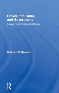 Enlarge image Cover: Power, the State, and Sovereignty - Routledge