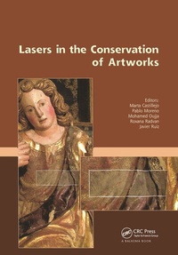 Enlarge image Cover: Lasers in the Conservation of Artworks - CRC Press
