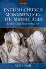 Cover: English Church Monuments in the Middle Ages - Oxford University Press