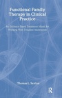 Cover: Functional Family Therapy in Clinical Practice - Routledge