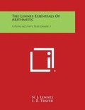 Cover: The Lennes Essentials of Arithmetic - Literary Licensing, LLC