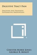 Cover: Digestive Tract Pain - Literary Licensing, LLC