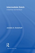 Cover: Intermediate Dutch: A Grammar and Workbook - Routledge