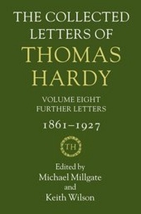 Enlarge image Cover: The Collected Letters of Thomas Hardy - Oxford University Press