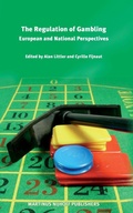 Cover: The Regulation of Gambling: European and National Perspectives - Martinus Nijhoff