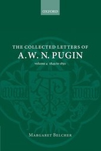 Enlarge image Cover: The Collected Letters of A. W. N. Pugin - Oxford University Press