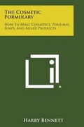 Cover: The Cosmetic Formulary - Literary Licensing, LLC